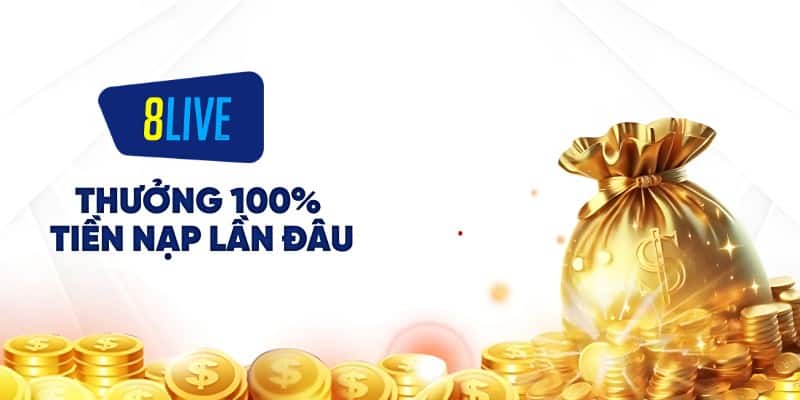 Thưởng nạp đầu 8live